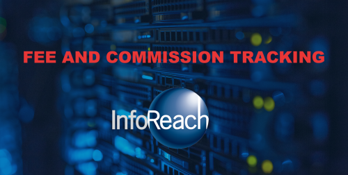 InfoReach Enhances Fee and Commission Tracking in OMS