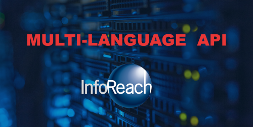 InfoReach Expands Multi-Language API