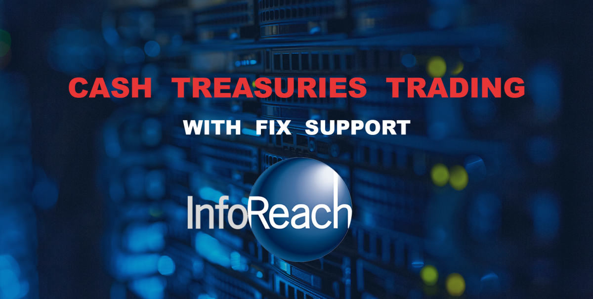 Cash Treasuries Trading with FIX Support